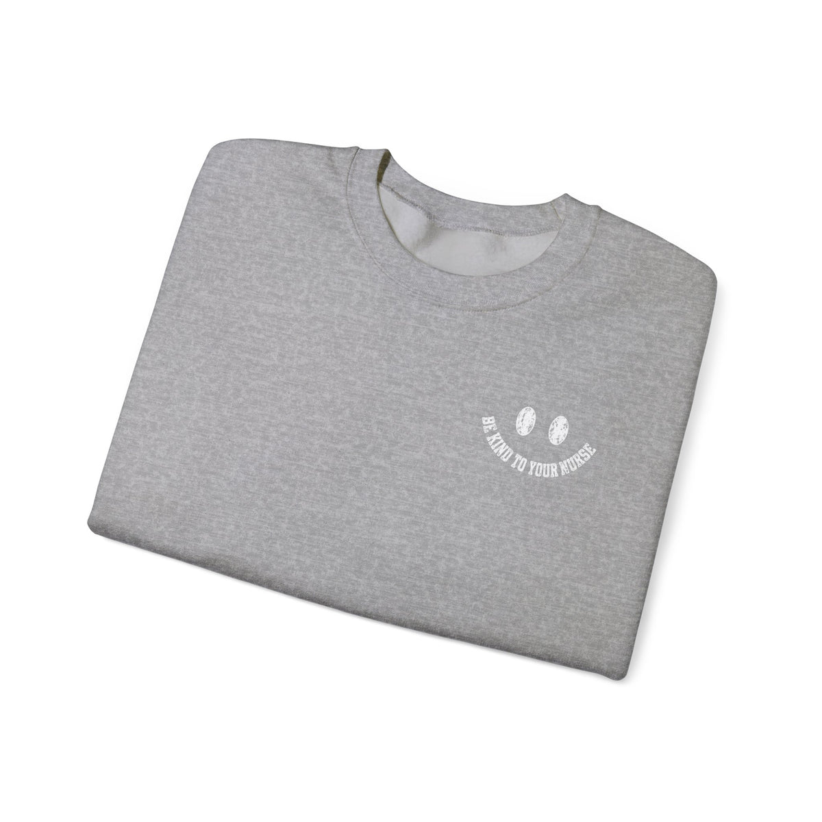 Emergency Nurse Sweatshirt | Be Kind to Your Nurse Crewneck | ER Nurse Gift | Nursing Sweatshirt