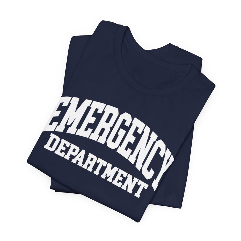🚑 Emergency Department T-Shirt
