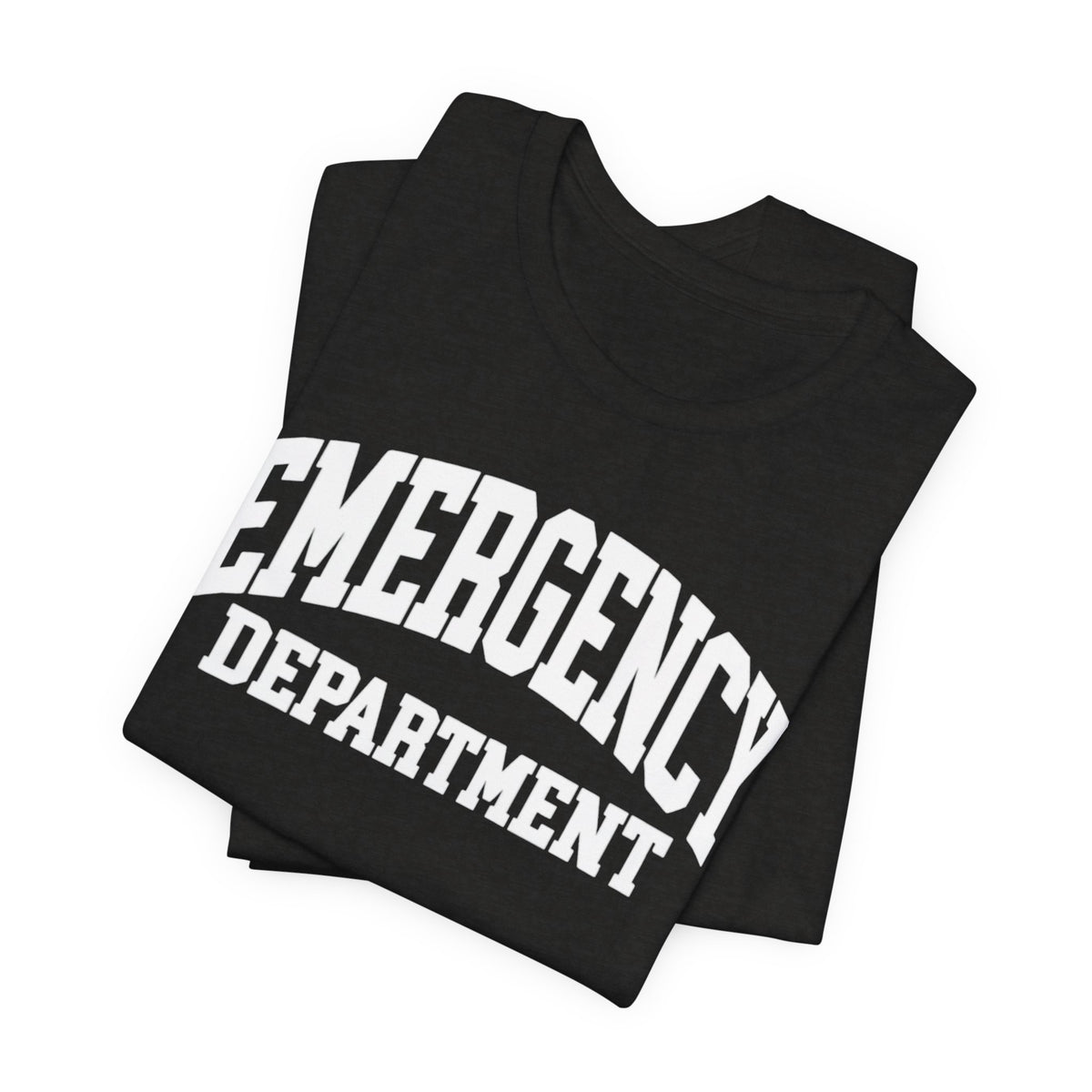 🚑 Emergency Department T-Shirt
